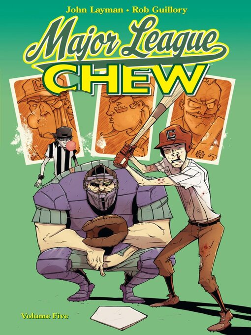Title details for Chew (2009), Volume 5 by John Layman - Wait list